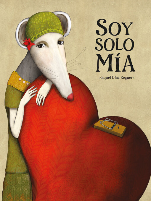 Cover image for Soy solo mía